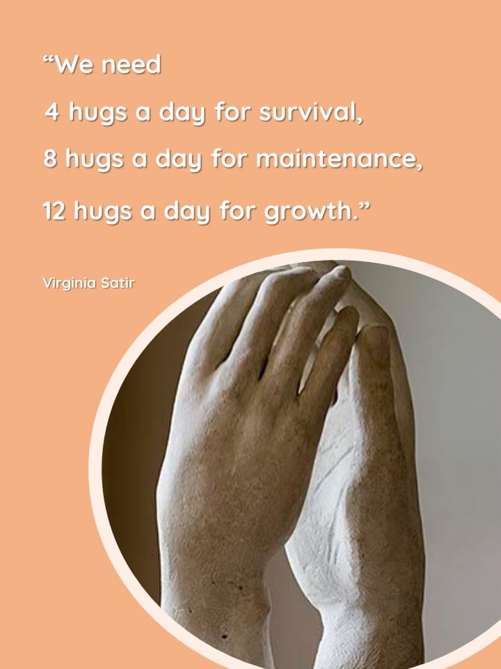 Virginia Satir 12 Hugs